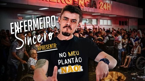 Show de Humor com Enfermeiro Sincero
